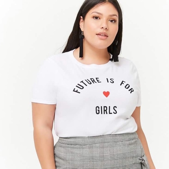 Forever 21 Tops - Forever 21 Plus “Future is for Girls” Top